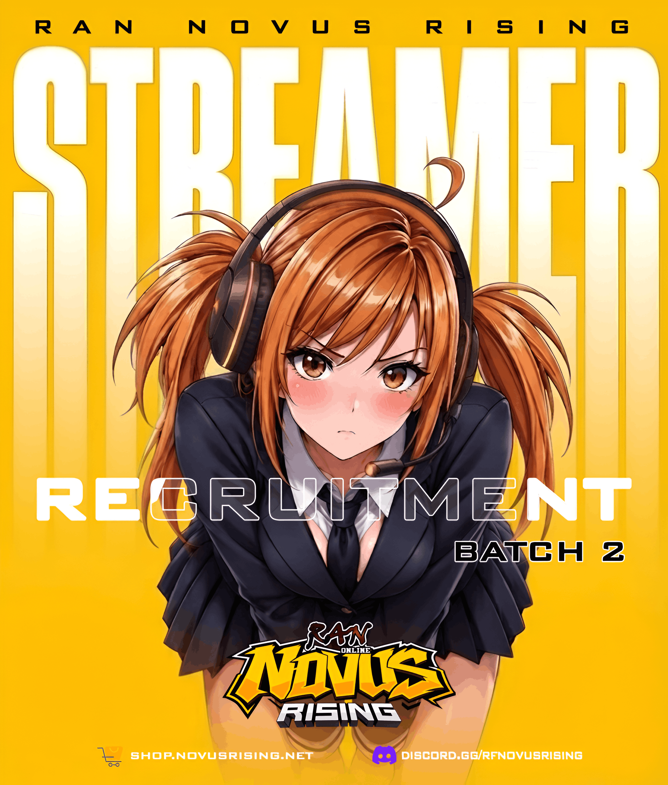 RAN Novus Rising Streamer Recruitment Batch 2 is Officially Open